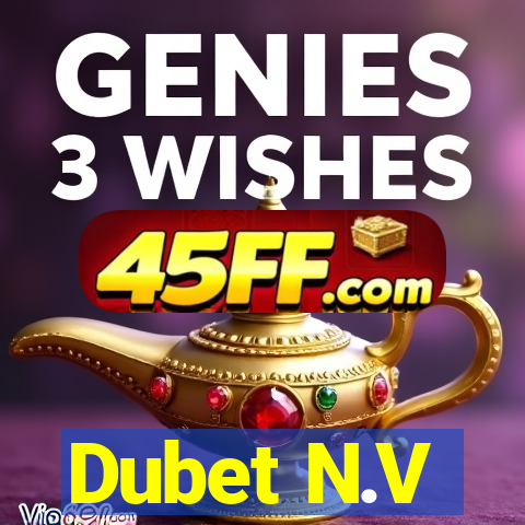Dubet N.V